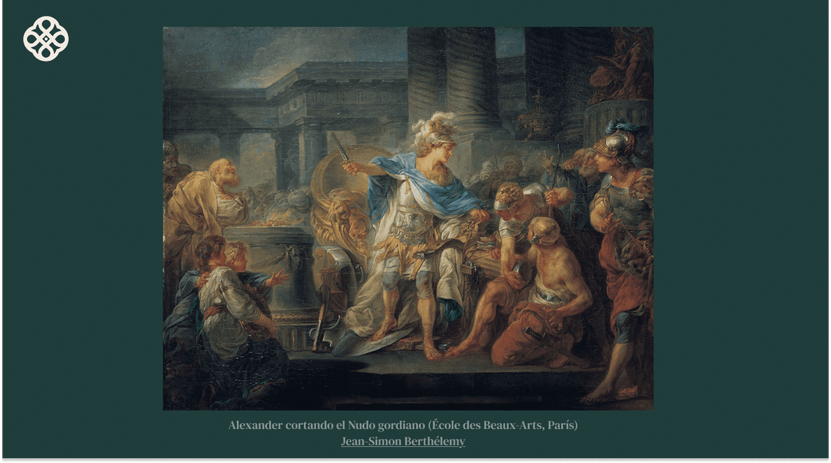 Alejandro Magno cortando el nudo gordiano
